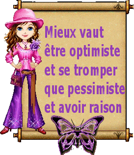 mieux vaut etre optimiste !!!